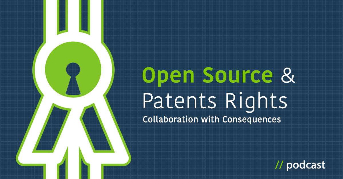 Patents and Open Source