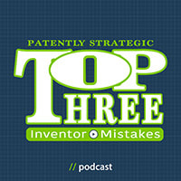 Top Inventor Patent Mistakes